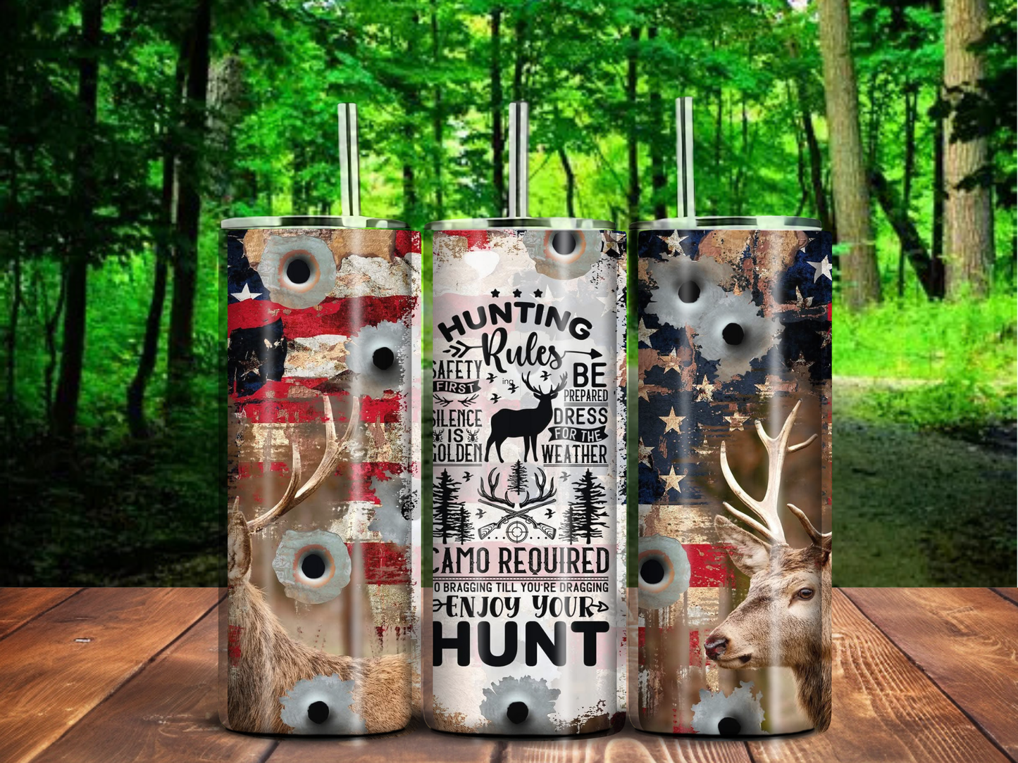 Hunting Rules 20oz Tumbler – American Flag, Bullet Holes, and Deer Design