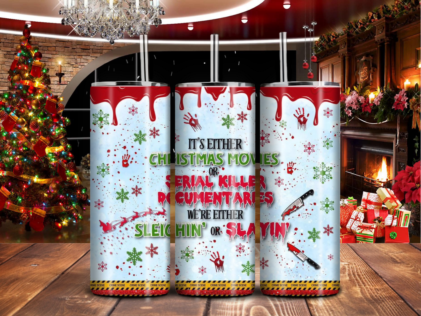 Sleighin’ or Slayin’ – 20oz Christmas True Crime Tumbler | Serial Killer Documentary Cup | Funny Holiday Stainless Steel Drinkware