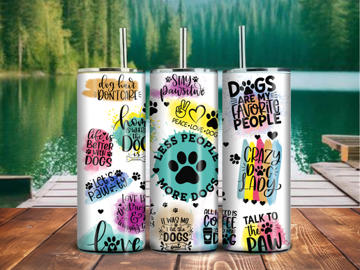 Dog Lover Quote Tumbler – 20oz Stainless Steel Sublimation with Funny Pet Sayings