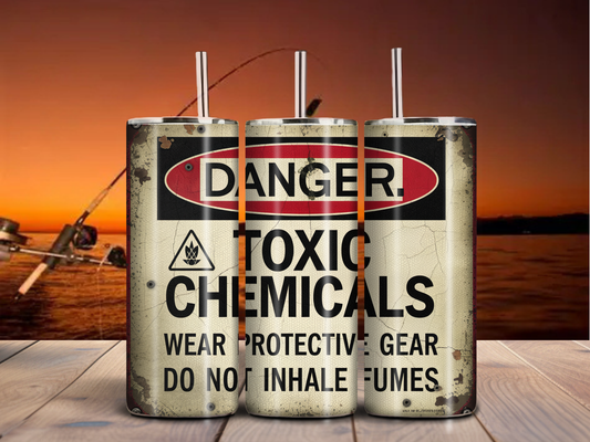 Danger Toxic Chemicals Warning Label 20oz Tumbler – Industrial Grunge Stainless Steel Cup
