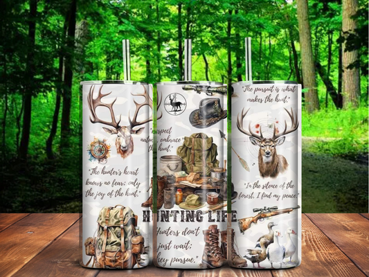 Hunting Life 20oz Tumbler – Rustic Outdoor Design with Quotes, Gear, and Wildlife