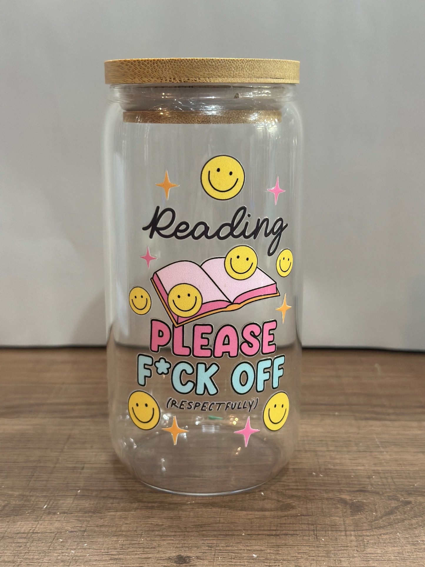 Reading Please F*ck Off – 16oz UV DTF Libby Glass with Bamboo Lid, Straw & Smiley Daisy Charm