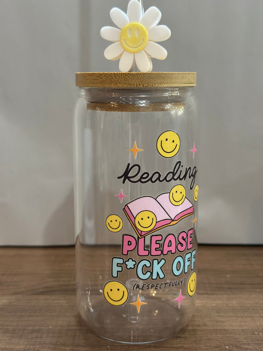 Reading Please F*ck Off – 16oz UV DTF Libby Glass with Bamboo Lid, Straw & Smiley Daisy Charm