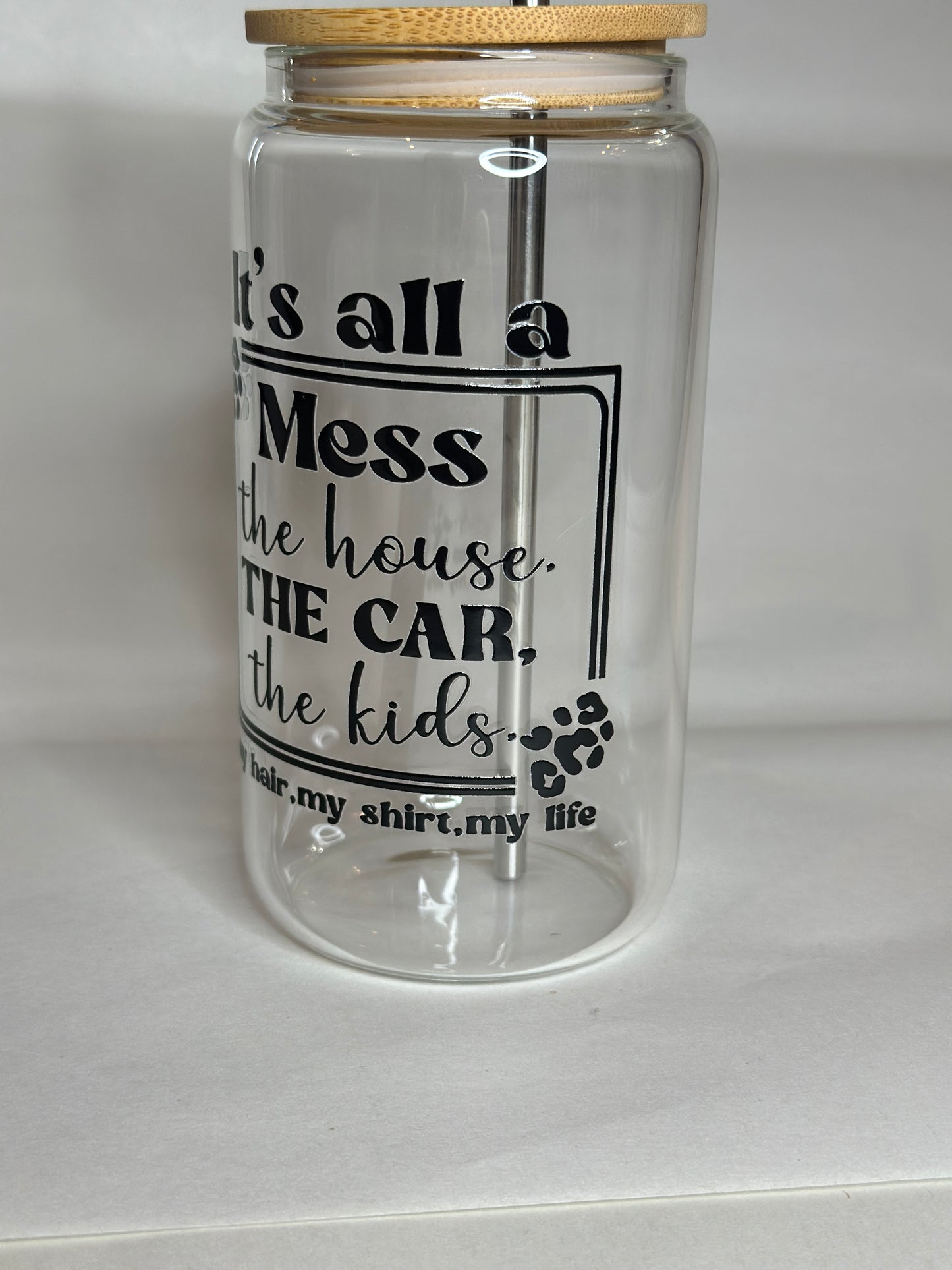 Funny 16oz Libby Glass – “It’s All a Mess” Iced Coffee Cup with Bamboo Lid & Straw
