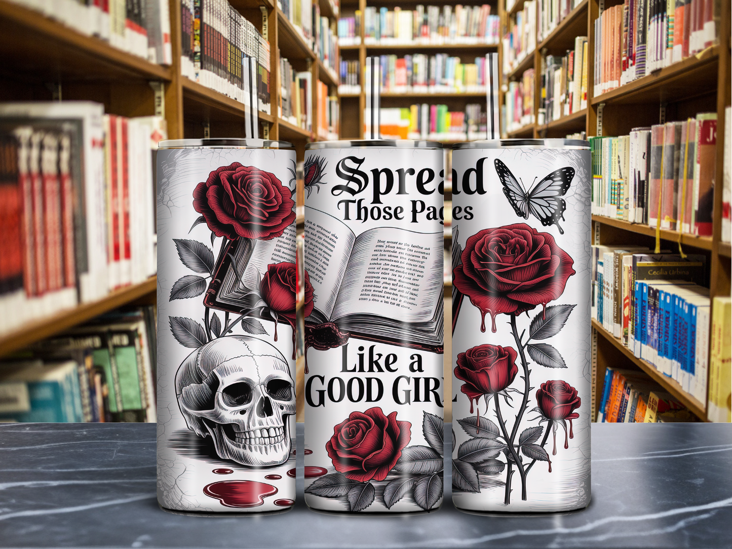 Spread Those Pages Gothic Rose & Skull 20oz Tumbler – Dark Romance Bookish Drinkware