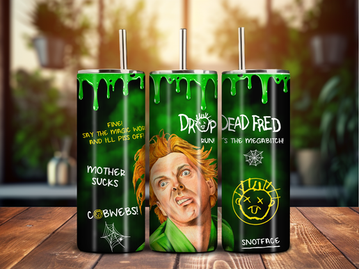 Drop Dead Fred-Inspired Tumbler – 20oz Stainless Steel Slime-Covered Nostalgia Cup